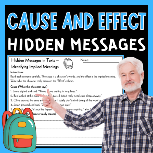 Cause and Effect 3rd-6th Grade Worksheet | Hidden Meanings & Implied Messages